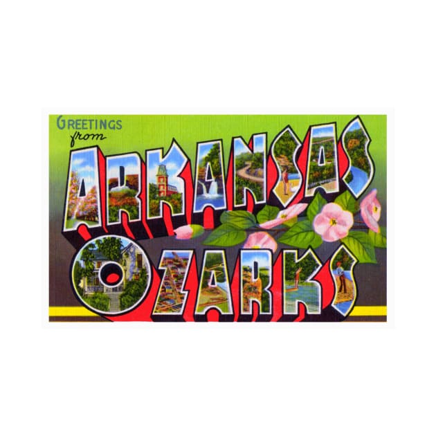 Greetings from  Arkansas Ozarks - Vintage Large Letter Postcard by Naves