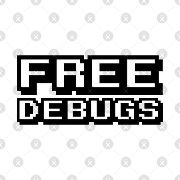 FREE DEBUGS by tinybiscuits