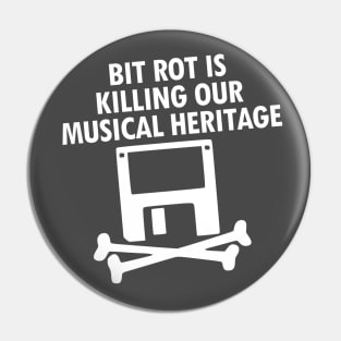 Bit Rot is Killing Our Musical Heritage Pin