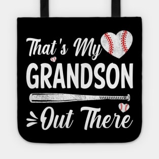 That's My Grandson Out There Baseball Sisters Day Tote