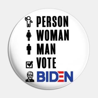 Person woman man vote Biden Pin