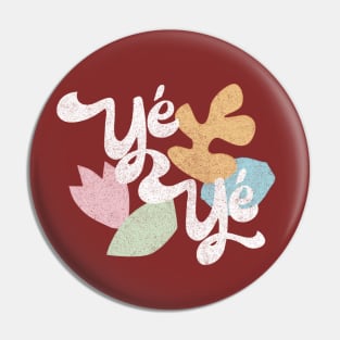 Yé-Yé /// 60s Aesthetic Original French Music Design Pin