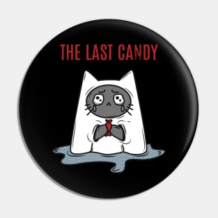 The last candy Pin