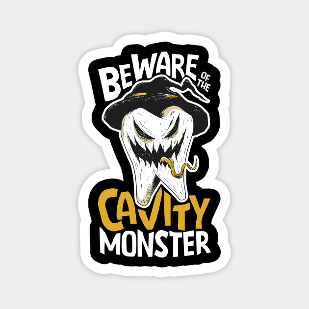 Beware of the Cavity Monster // Funny Halloween Tooth Magnet by SLAG_Creative