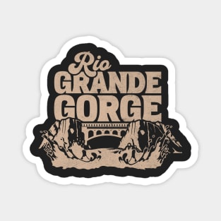 Explore Rio Grande Gorge New Mexico Magnet