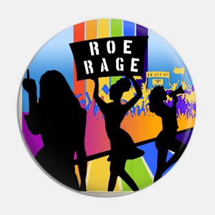 Roe Rage (Arch) Pin