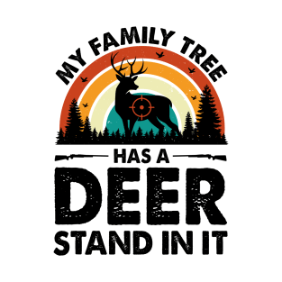 My Family Tree Has A Deer Stand In It Vintage Design For Hunter - Funny Deer Hunting Retro T-Shirt