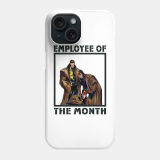 Duplicate Employee of The Month Phone Case