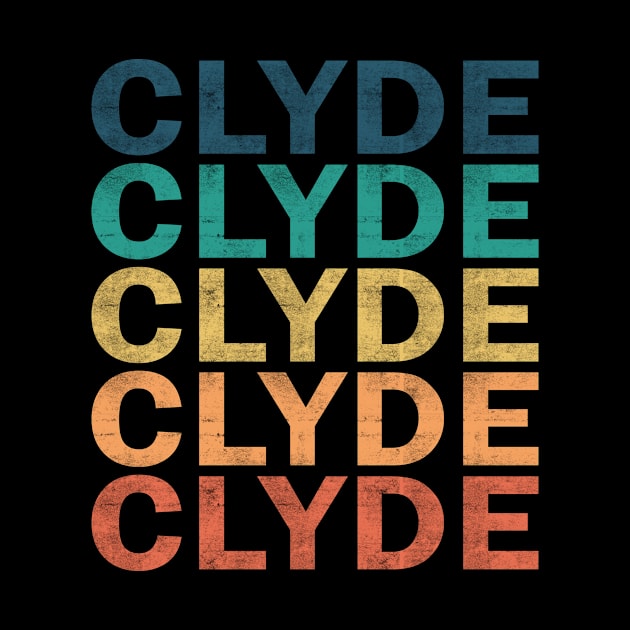 Clyde Name T Shirt - Clyde Vintage Retro Name Gift Item Tee by henrietacharthadfield