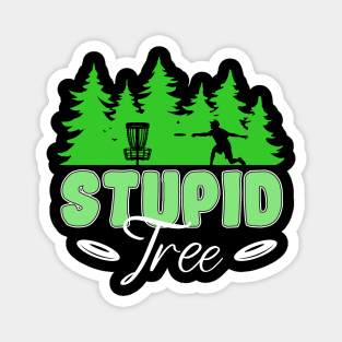 Stupid Tree Disc Golf Magnet