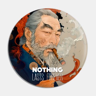 Puff Sumo: Nothing Lasts Forever, "世間は移り変わり" (Seken wa Utsurikawari) on a Dark Background Pin