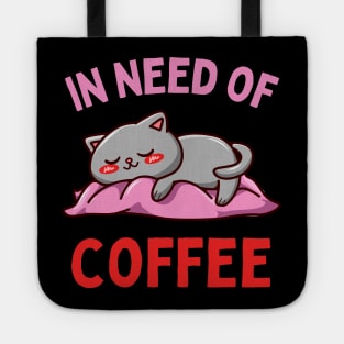 In need of coffee lover coffee addict Funny tired sleepy unicorn Tote