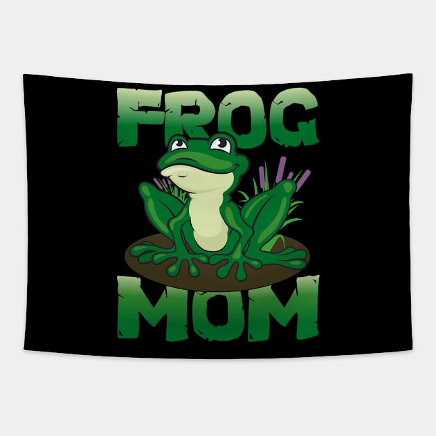 Frog Mom - Funny Frog Lover Frog Women Tapestry by Pizzan