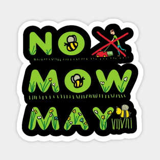 No Mow May Magnet