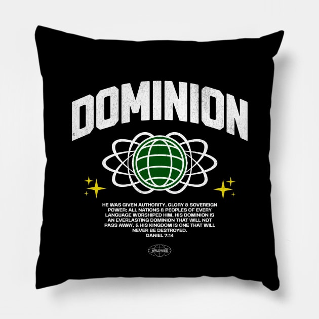 Dominion Daniel 7:14 Pillow by Church Store