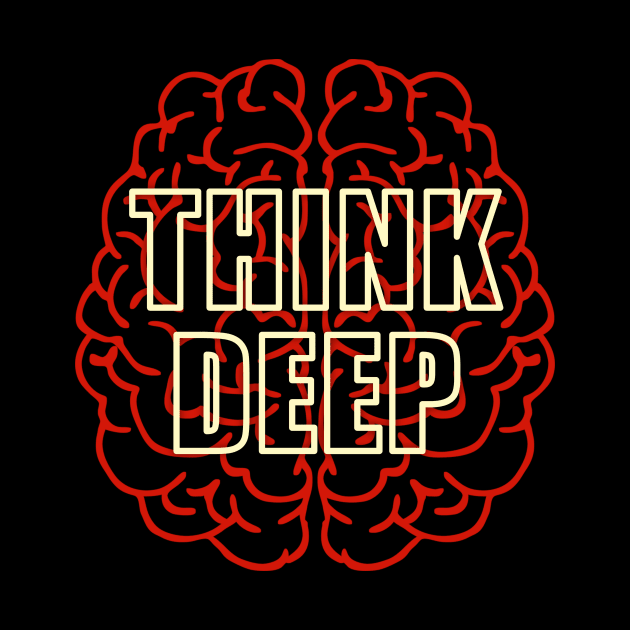 Think Deep by Curator Nation