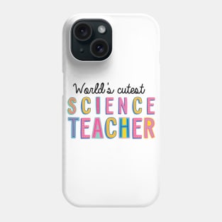 Science Teacher Gifts | World's cutest Science Teacher Phone Case