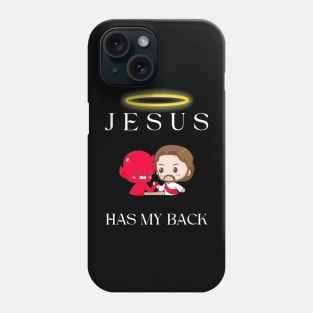 jesus has my back Phone Case