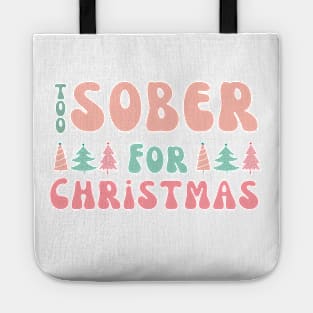 Pink Sobriety Christmas Tote