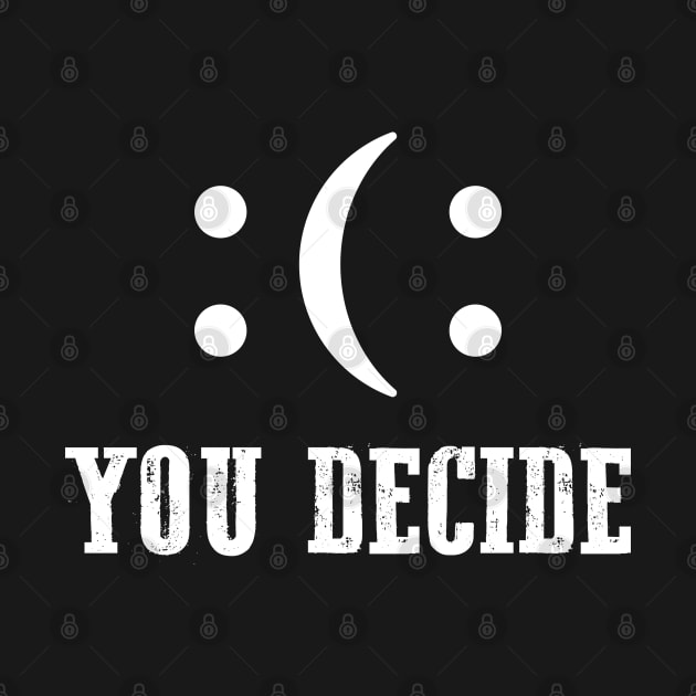 You Decide by Dojaja