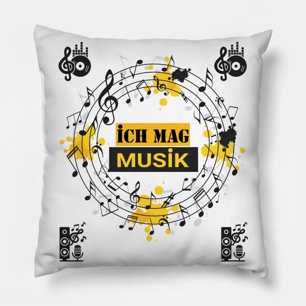 I Love Music In German- Ich mag Musik Pillow by goodpeoplellcdesign