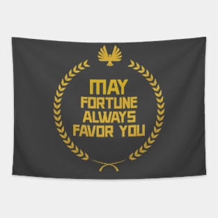 Hunger Games Quote - Fortune Tapestry