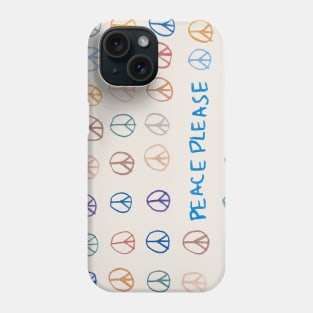 Peace please Phone Case