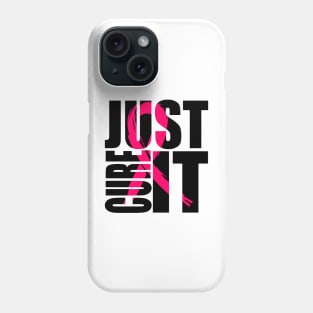 just cure it awareness Phone Case