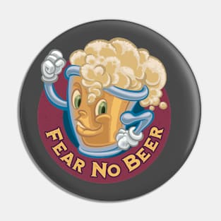 Fear No Beer Pin