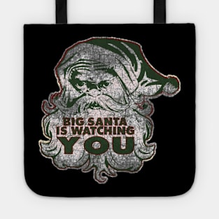 BIG SANTA IS WATCHING YOU Tote