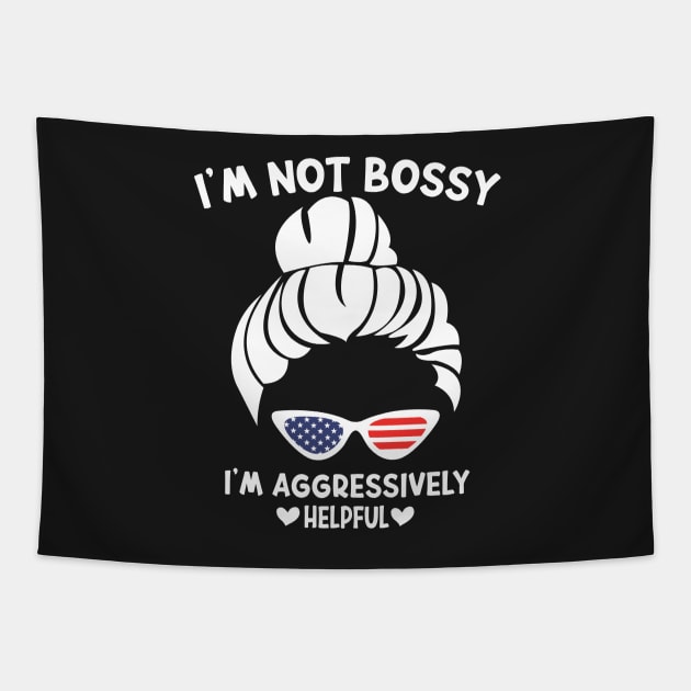 I'm Not Bossy I'm Aggressively Helpful Funny Design Quote Tapestry by shopcherroukia