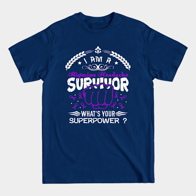 Disover Migraine Headache Awareness Survivor What's Your Superpower - In This Family We Fight Together - Migraine Headache Awareness - T-Shirt