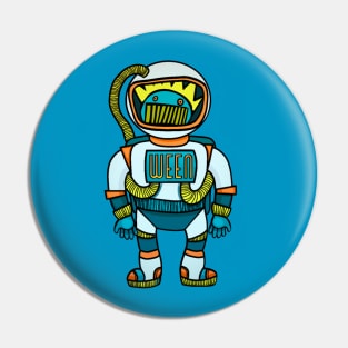 Ween Space Man Astronaut Boogn Pin