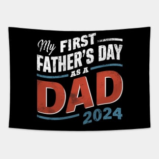 First Time Dad Est 2024 Fathers Day Tapestry