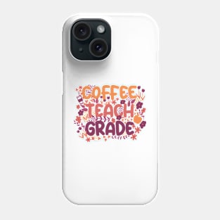 Coffee Teach Grade in Orange Phone Case