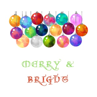 Merry and Bright T-Shirt