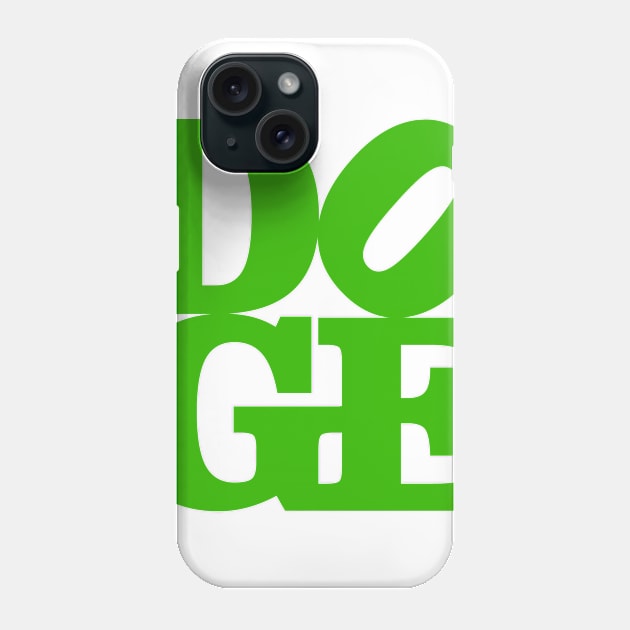 DOGE LOVE GREEN Phone Case by Twisted Chrome