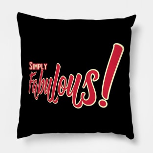 Simply Fabulous | Girl/Female Birthday Gift Pillow