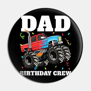 Dad Birthday Crew Monster Truck Theme Birthday Papa Daddy Pin