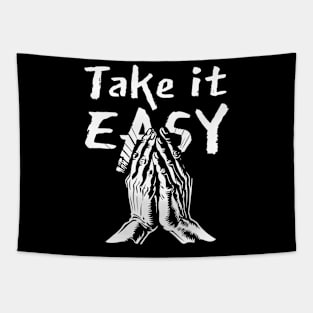 Take it easy Tapestry