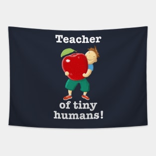 Apple For Teacher Of Tiny Humans Tapestry