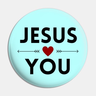 Jesus Loves You | Christian Pin