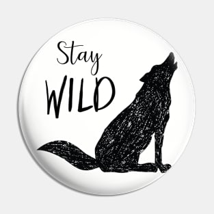 Stay Wild - Wolf Pin