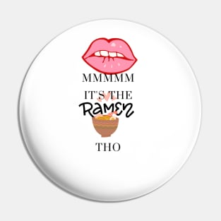 For the Ramen lovers Pin