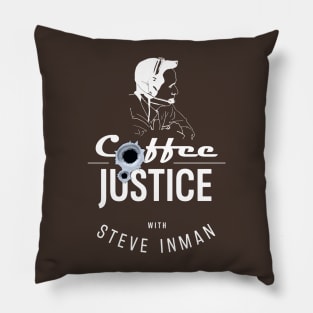 Coffee & Justice - Dark Roast Edition Pillow