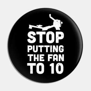 Stop putting the fan to 10 , ultimate torture machine, rowing athlete gifts, rowing training present Pin