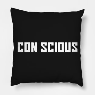 Con Scious Pillow