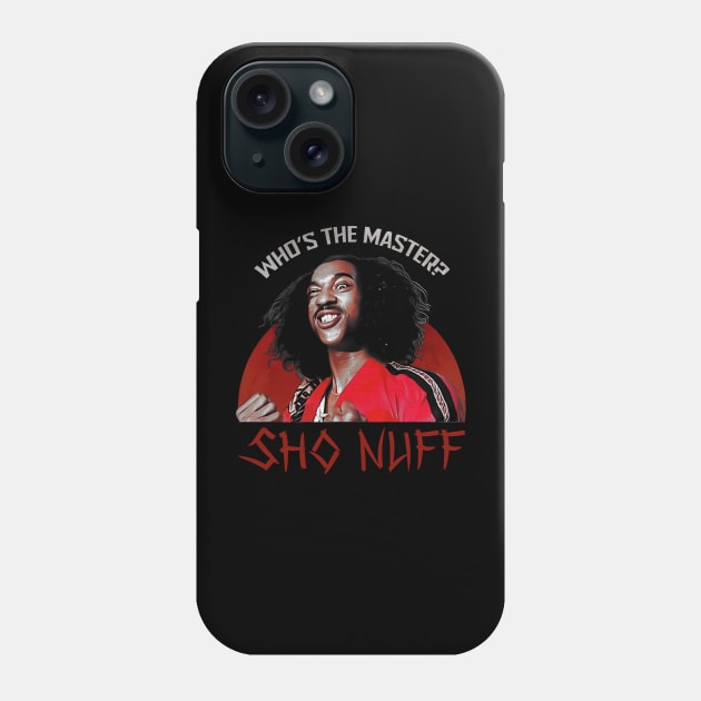 Sho Nuff Phone Case by Putragatot