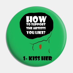 Kiss Her Pin