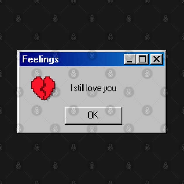 Feelings: I Still Love You by  magiccatto